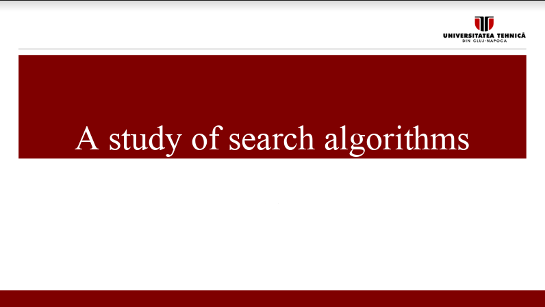 A study of search algorithms